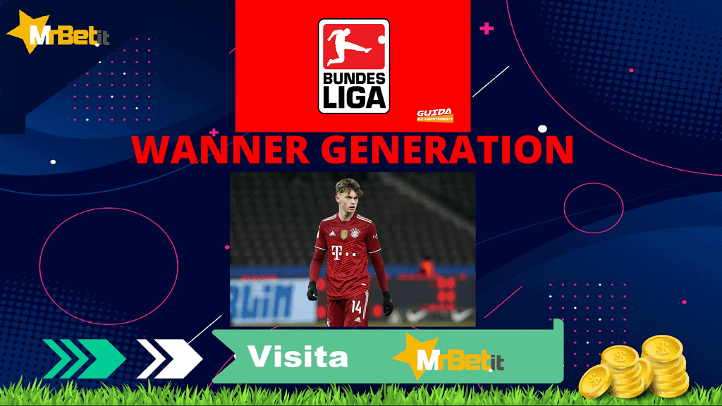 Wanner Generation, Bayern Monaco