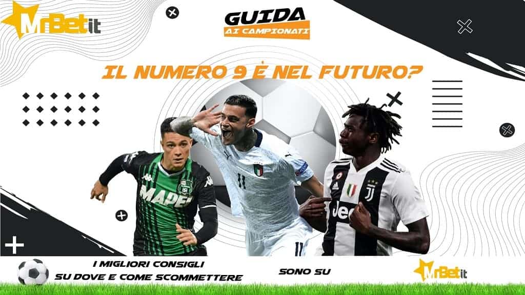 Il numero 9 è nel futuro?